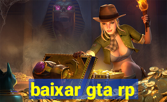 baixar gta rp